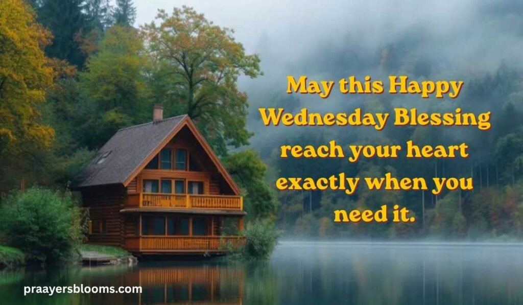 Happy Wednesday Blessings