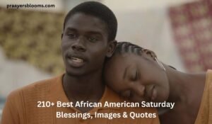 Best African American Saturday Blessings