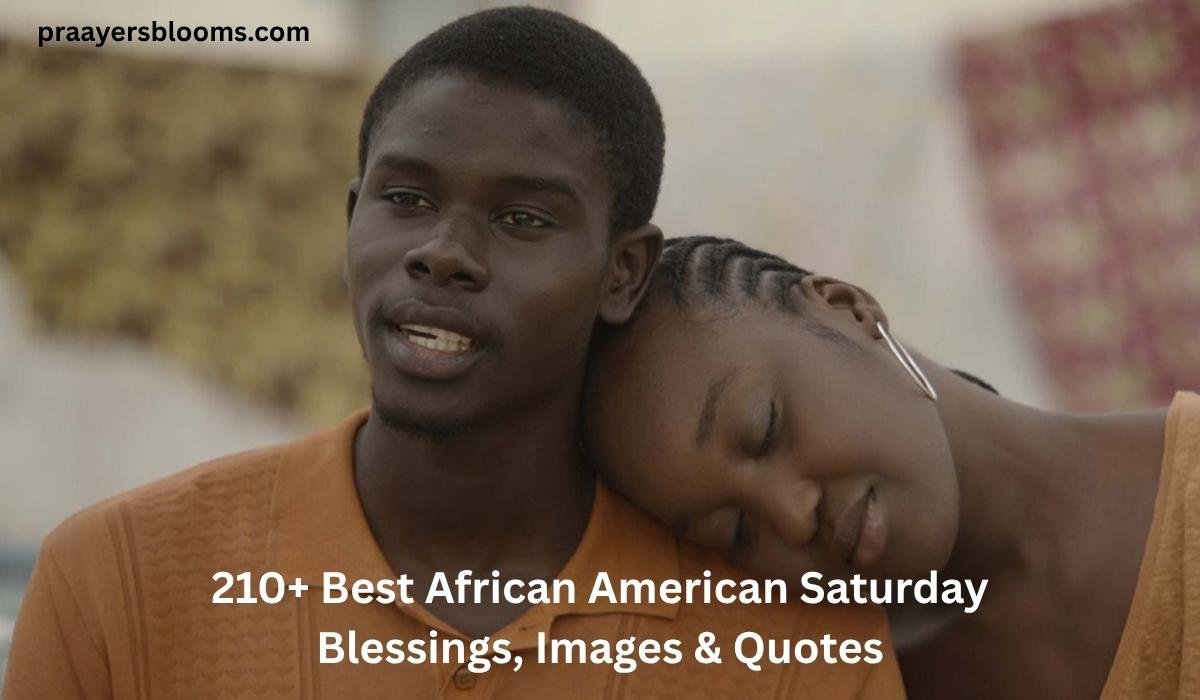 Best African American Saturday Blessings