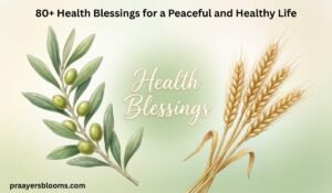 Health Blessings
