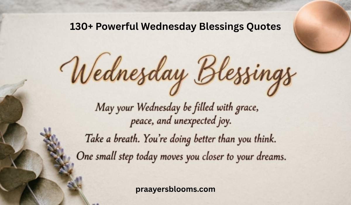 Wednesday Blessings Quotes