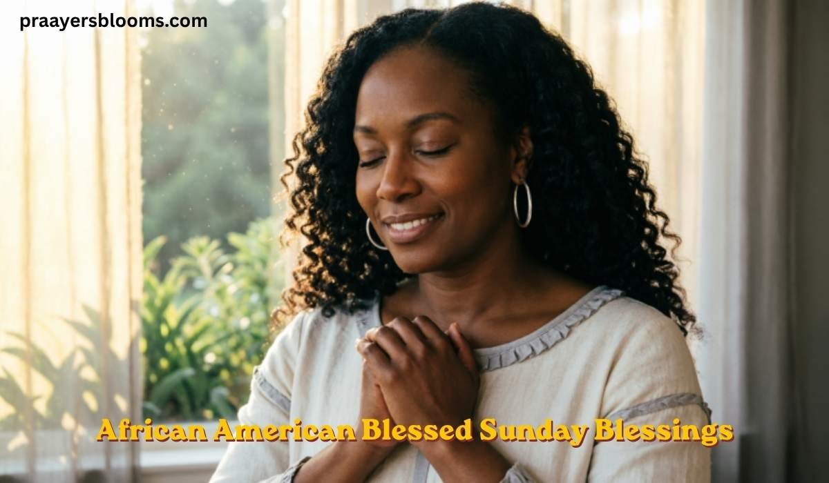 African American Blessed Sunday Blessings